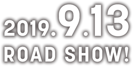 2019.9.13 ROAD SHOW!