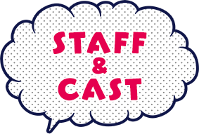 STAFF&amp;CAST