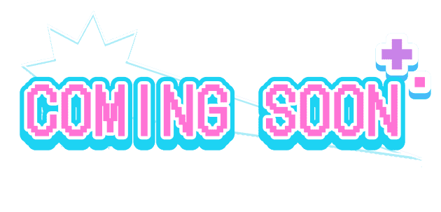 coming soon